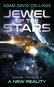 Jewel of The Stars Book 2 A New Reality